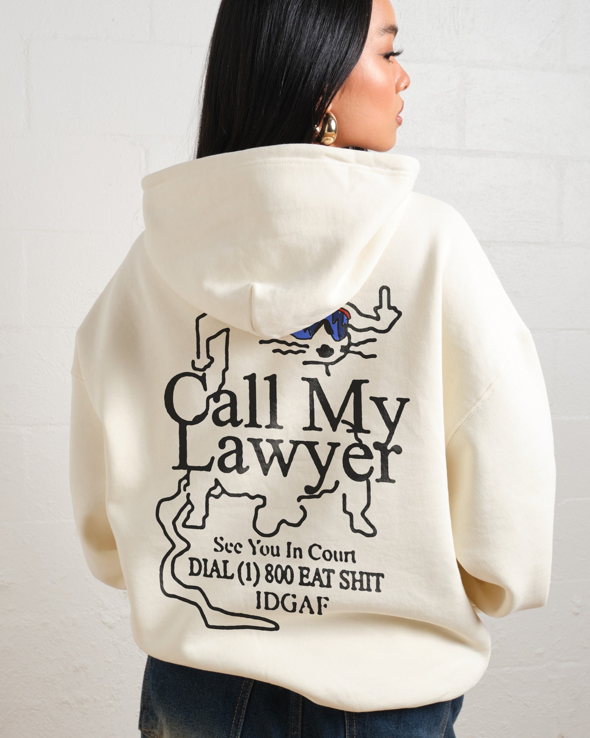 Call My Lawyer Hoodie - Premium Unisex Graphic Hoodie 340 GSM Cotton Blend